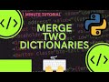 Merge Two Dictionaries In Python #Shorts