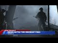 Crews Battle Two Overnight Fires