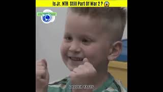 Is Jr. NTR  Still Part Of War 2 ? 😱 #shorts #viral #shortsvideo #war2
