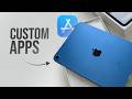 How to Custom Apps on iPad (tutorial)
