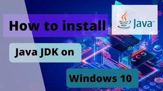 How to install Java JDK on Windows 10 | Java Step by Step | Java Beginner's Guide | Sinhala | 02