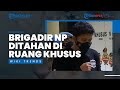 Dijerat Pasal Berlapis, Brigadir NP Kini Ditahan di Ruang Khusus setelah Aniaya Mahasiswa saat Demo