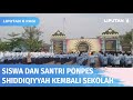 Siswa dan Santri Ponpes Shiddiqiyyah Masuk Sekolah, Gembira Izin Ponpes Batal Dicabut | Liputan 6