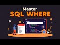 Master SQL WHERE Clause | SQL Filtering Made Easy | Query Like an Expert | Hands-On Practice