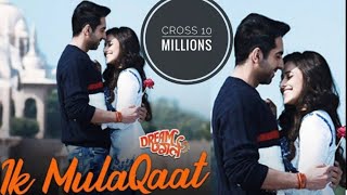 Ik Mulaqaat Full Song   Dream Girl | Meet Bros Altamash Faridi & Palak Muchhalm|