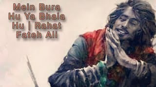 Mein Bura Hu Ya Bhala Hu | Rahat Fateh Ali Khan | Dr.Tahir Ul Qadri | Mehfil-e-Qawwali