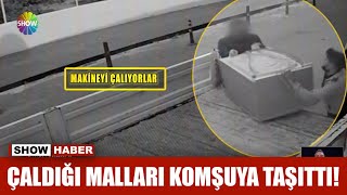 Çaldığı malları komşuya taşıttı!