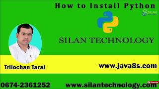 How to Install Python || Python Training || Silan Software