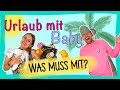 Unser erster Urlaub mit Baby