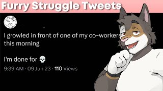 Furry Struggle Tweets #29