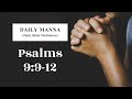 Psalms 9:9-12 | The Lord Shall Endure For Ever | Daily Manna