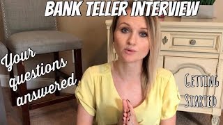 Bank Teller Interview Tips! | Your Questions Answered