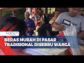 Beras Murah di Pasar Tradisional Diserbu Warga