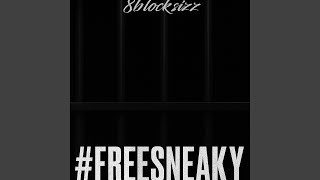 #FreeSneaky