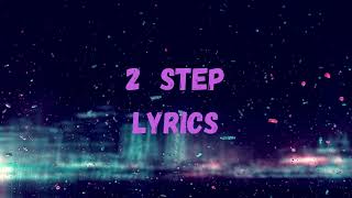 2 Step lyrics - Ed Sheeran feat. Lil Baby
