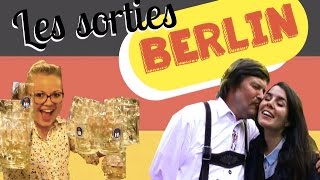 BERLIN - CITY GUIDE : Les bars, où sortir, où faire la fête ?!