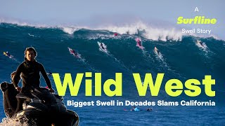 Wild West: Biggest Swell in Decades Slams California