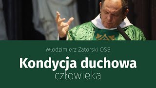 Kondycja duchowa człowieka