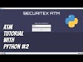 Python / TKinter - ATM Machine Tutorial with Multiple Window Frames for Beginners - Part 2/6