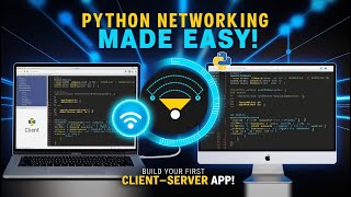 Part 5|Python Networking Tutorial| Build a Simple Client-Server App Using Sockets (Stepwise Guide)