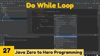 Do While loop || Java 2021Complete Java Master Class Zero to Hero Programming || Udemy Course