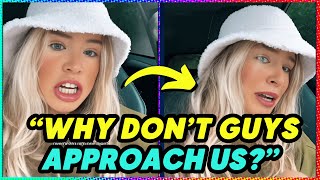 Why Are Men Not APPROACHING Us Anymore?! | Men Not Taking Initiative | Men Not Approaching Women #4
