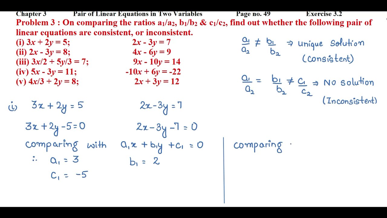 On Comparing The Ratios A1/a2, B1/b2 & C1/c2, Find Out Whether The ...