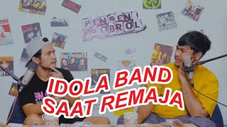 IDOLA BAND SAAT REMAJA