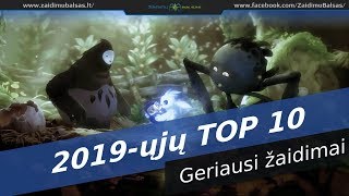 2019-ųjų Geriausių Žaidimų TOP10