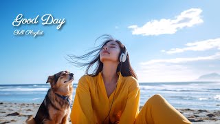 【洋楽playlist】気分が晴れる雰囲気の良いお洒落な洋楽ソング🎶Good Day music playlist［ドライブbgm/作業用BGM/ゆったりBGM/work/study ］