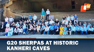 G20 Sherpas At Historic Kanheri Caves In Maharashtra | OTV News English