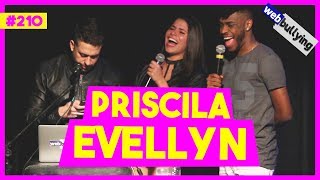 WEBBULLYING #210 - OREM POR PRISCILA EVELLYN (São Paulo, SP)