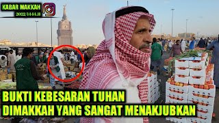 BUKTI NYATA KEBESARAN TUHAN DIKOTA MAKKAH YANG BENAR BENAR MENAKJUBKAN SEMUA ORANG