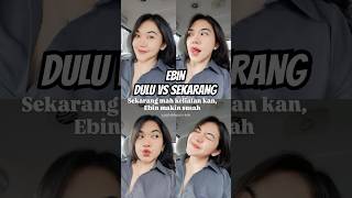 EBIN Dulu vs Sekarang. Mending mana ? Hahaha #ebin #kemanakisahkita #trendingstar #vs #transition