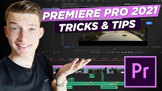 Adobe Premiere Pro Tutorial for Beginners 2021 | Top 5 Tips To Edit FASTER & BETTER