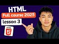 HTML Full Course for Beginners 2025 – lesson 3