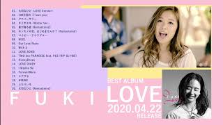 FUKI - Best Album 「LOVE」 [全曲視聴]