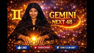 Gemini Next 48- You Are SO READY For This!