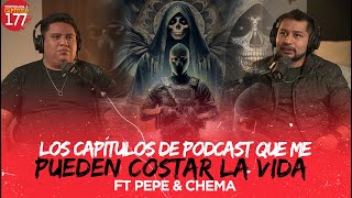 Los capítulos de Podcast que me pueden COSTAR LA VIDA Ft @pepechemapodcast