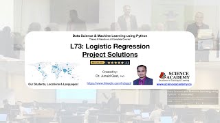 Lecture_73: scikit-learn - Logistic Regression Model - Hands-on (Project Solutions)