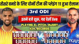 India Vs West Indies 3rd ODI Match 2022 Live App & TV, Playing 11, Preview, Changes, Injury, H2H