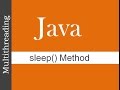 SLEEP() METHOD : JAVA MULTITHREADING TUTORIALS