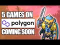 5 NFT Games Building on Polygon