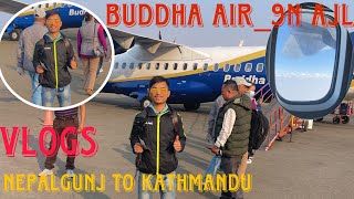 NEPALGUNJ TO KATHMANDU Flight journey ||Buddha Airlines ||Traveling vlog||Deep B Official ||