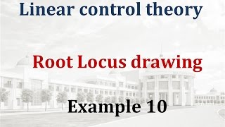 Root locus analysis - Example 10
