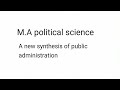 A new synthesis of public administration