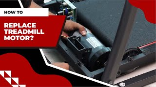 Treadmill Motor Replacement | Service Guide