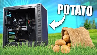 Gaming on a potato in 2024.