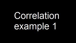 Correlation example 1