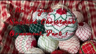 Smocking a Christmas Ornament   Part 1